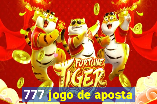 777 jogo de aposta